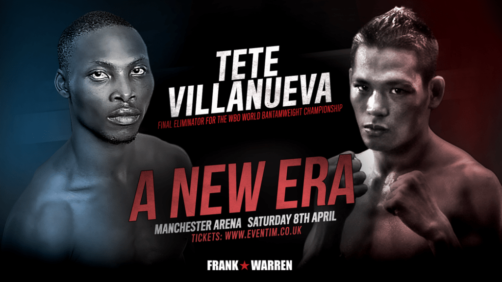 TETE FACES VILLANUEVA IN FINAL ELIMINATOR FOR THE WBO BANTAMWEIGHT WORLD TITLE AT THE MANCHESTER ARENA ON APRIL&nbsp;8