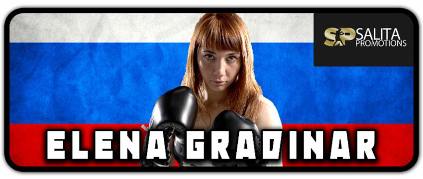 SALITA PROMOTIONS SIGNS ELITE RUSSIAN FEMALE ELENA GRADINAR TO CO-PROMOTIONAL&nbsp;CONTRACT