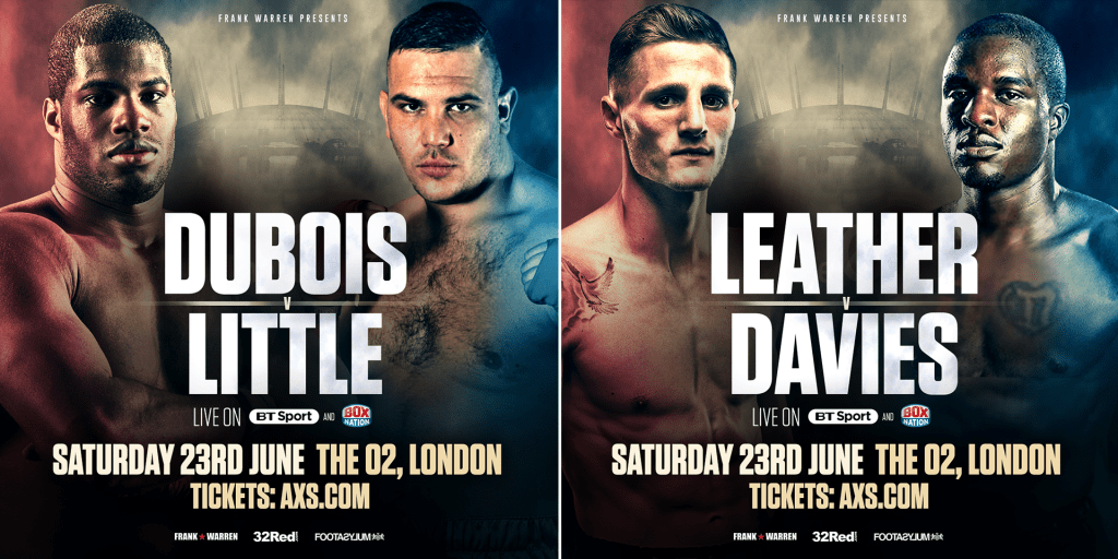 DUBOIS V LITTLE AND LEATHER V DAVIES CONFIRMED FOR JUNE 23 AT THE&nbsp;02