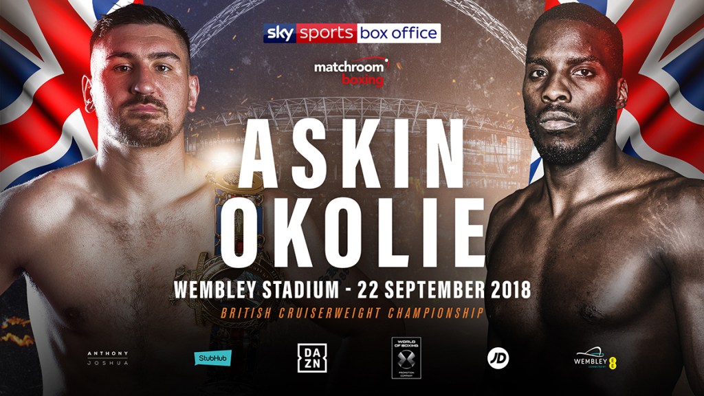 ASKIN CLASHES WITH OKOLIE FOR BRITISH CRUISERWEIGHT CROWN AT&nbsp;WEMBLEY