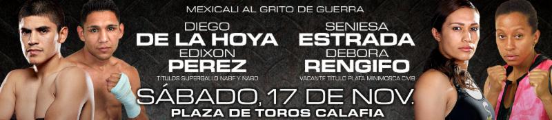 DIEGO DE LA HOYA TO MAKE HOMECOMING DEFENSE OF SUPER BANTAMWEIGHT TITLES AGAINST EDIXON ‘EL CABEZON’ PEREZ AT  PLAZA DE TOROS CALAFIA IN MEXICALI,&nbsp;MEXICO