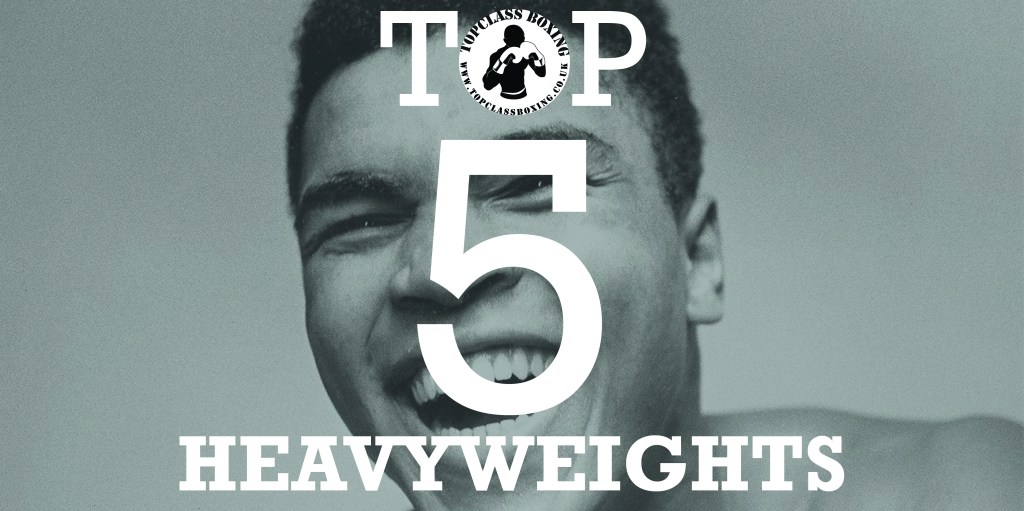 TOP 5: HEAVYWEIGHTS