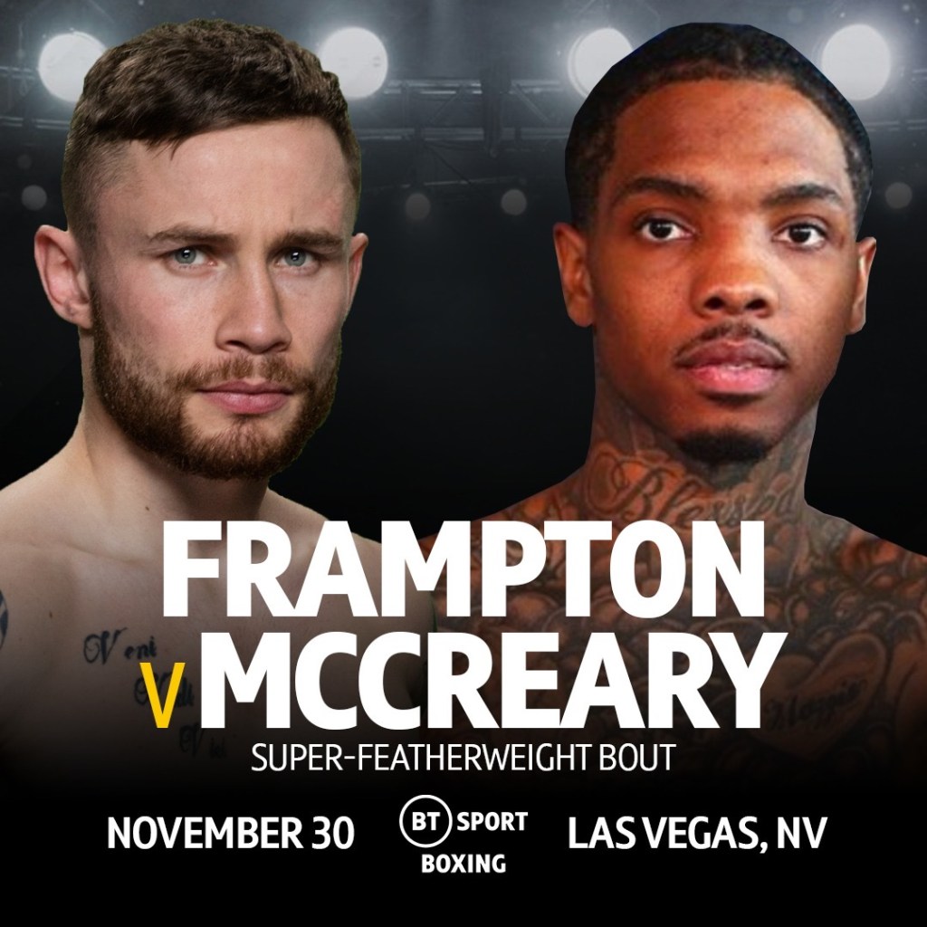 CARL FRAMPTON RETURNS NOVEMBER 30TH AGAINST UNBEATEN TYLER McCREARY IN LAS&nbsp;VEGAS