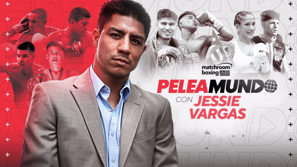 MATCHROOM BOXING USA TO LAUNCH SPANISH CONTENT SERIES&nbsp;‘PELEAMUNDO’