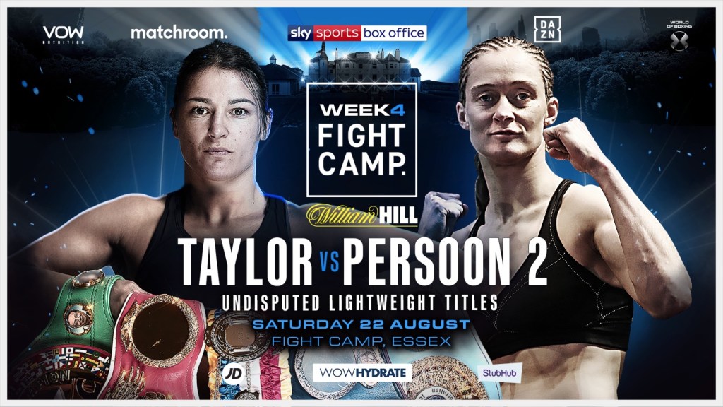 EPIC TAYLOR VS. PERSOON REMATCH CONFIRMED FOR MATCHROOM FIGHT&nbsp;CAMP