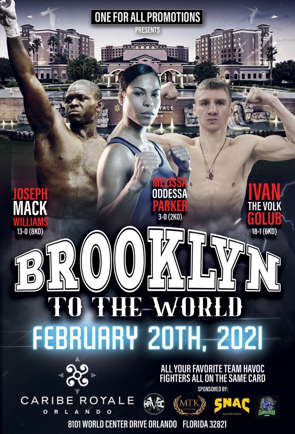 ONE FOR ALL PROMOTIONS TAKE BROOKLYN TO ORLANDO ON FEBRUARY 20, ODDESSA, GOLUB, AND WILLIAMS&nbsp;FEATURE