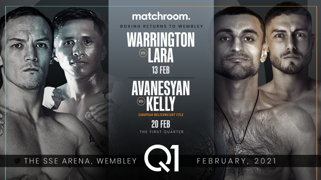 MATCHROOM RETURN TO THE SSE ARENA, WEMBLEY FOR WARRINGTON-LARA AND&nbsp;AVANESYAN-KELLY