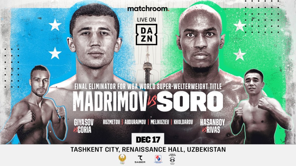 MADRIMOV FACES SORO IN WBA SUPER-WELTERWEIGHT WORLD TITLE FINAL ELIMINATOR ON DECEMBER 17 IN&nbsp;UZBEKISTAN