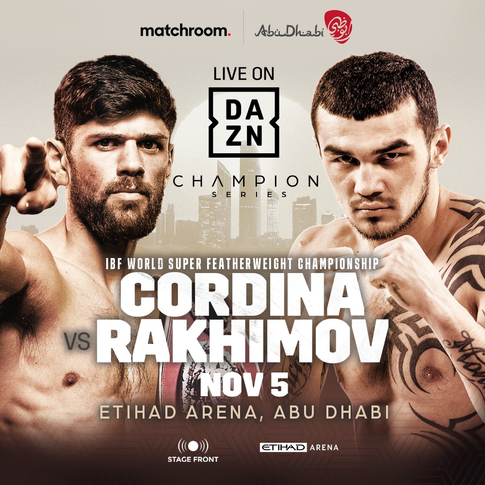 CORDINA MAKES MAIDEN DEFENCE OF IBF WORLD TITLE AGAINST MANDATORY CHALLENGER RAKHIMOV IN ABU DHABI ON NOVEMBER&nbsp;5