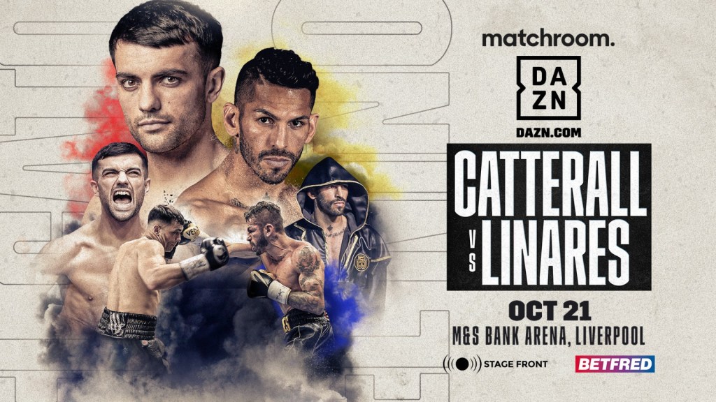 CATTERALL FACES MULTI-WEIGHT WORLD CHAMPION LINARES IN LIVERPOOL ON OCTOBER&nbsp;21