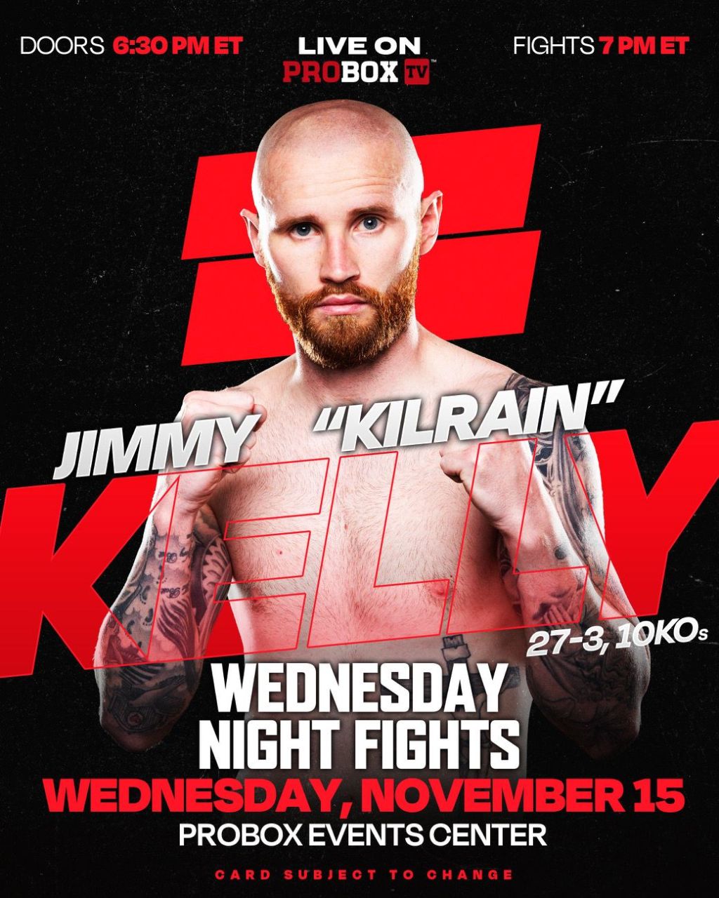 JIMMY KELLY JR READY TO PUSH TOWARDS JANIBEK AND MIDDLEWEIGHT NAMES, RETURNS WEDNESDAY ON PROBOX&nbsp;TV