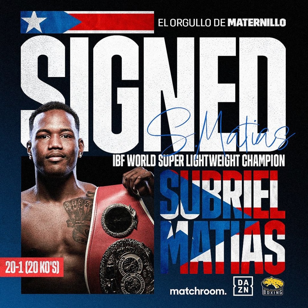 SUBRIEL MATIAS SIGNS MULTI-FIGHT CO-PROMOTIONAL DEAL WITH&nbsp;MATCHROOM